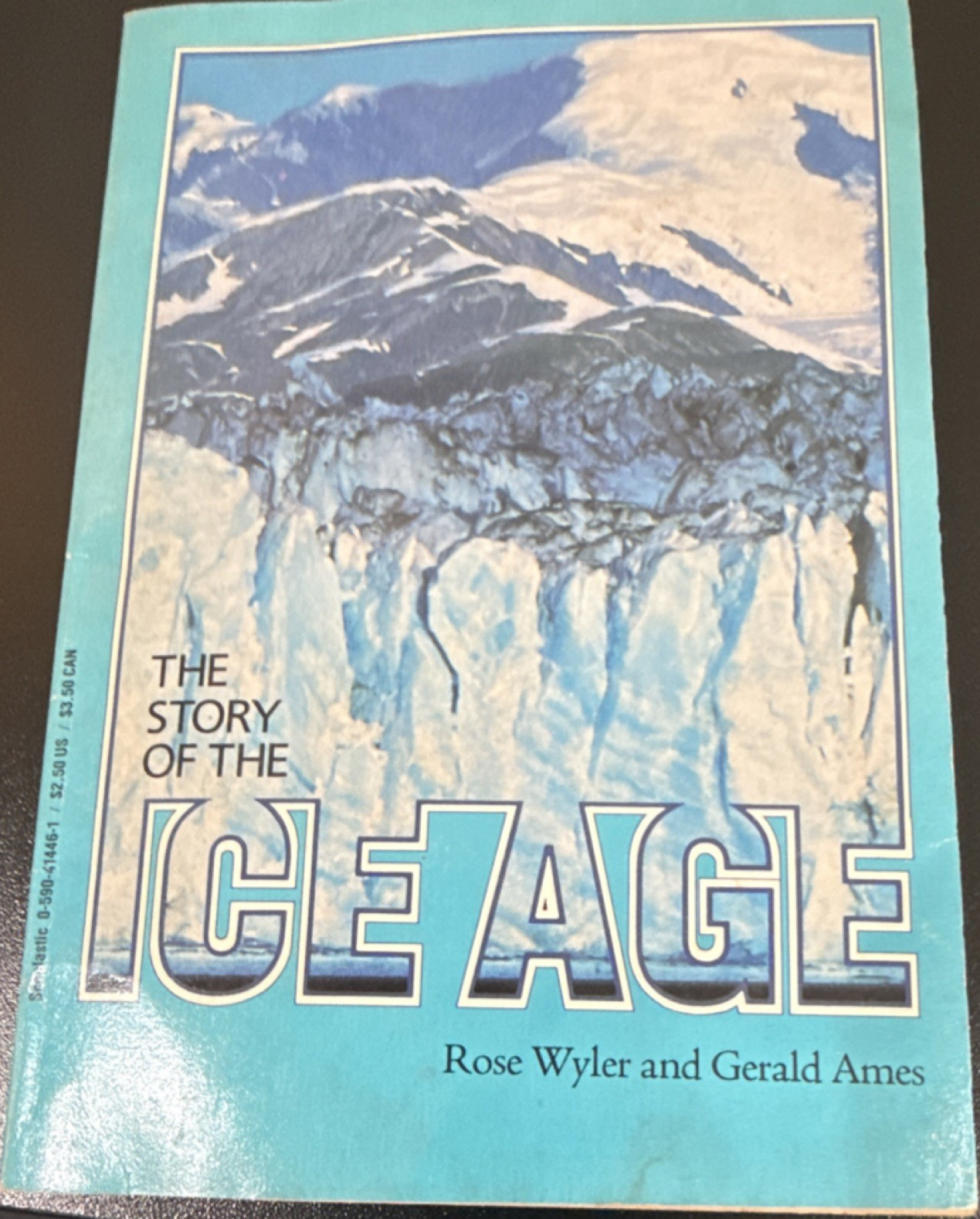 Vintage The Story of the Ice Age by Wyler Ames Scholastic Inc 1967