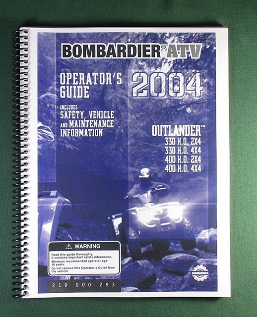 2004 Bombardier Outlander 400 H.O. 4X4 Owner&rsquo;s Manual: With Protective Covers!
