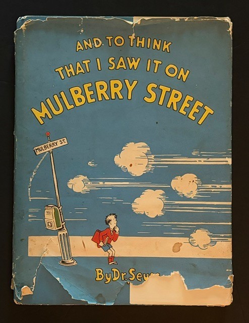 Dr. Suess 1937 « And to Think That I Saw it on Mulberry Street » Book