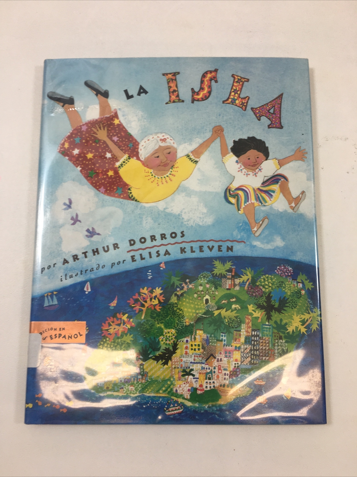 La Isla – Arthur Dorros (1995, Hardcover, Dust Jacket)