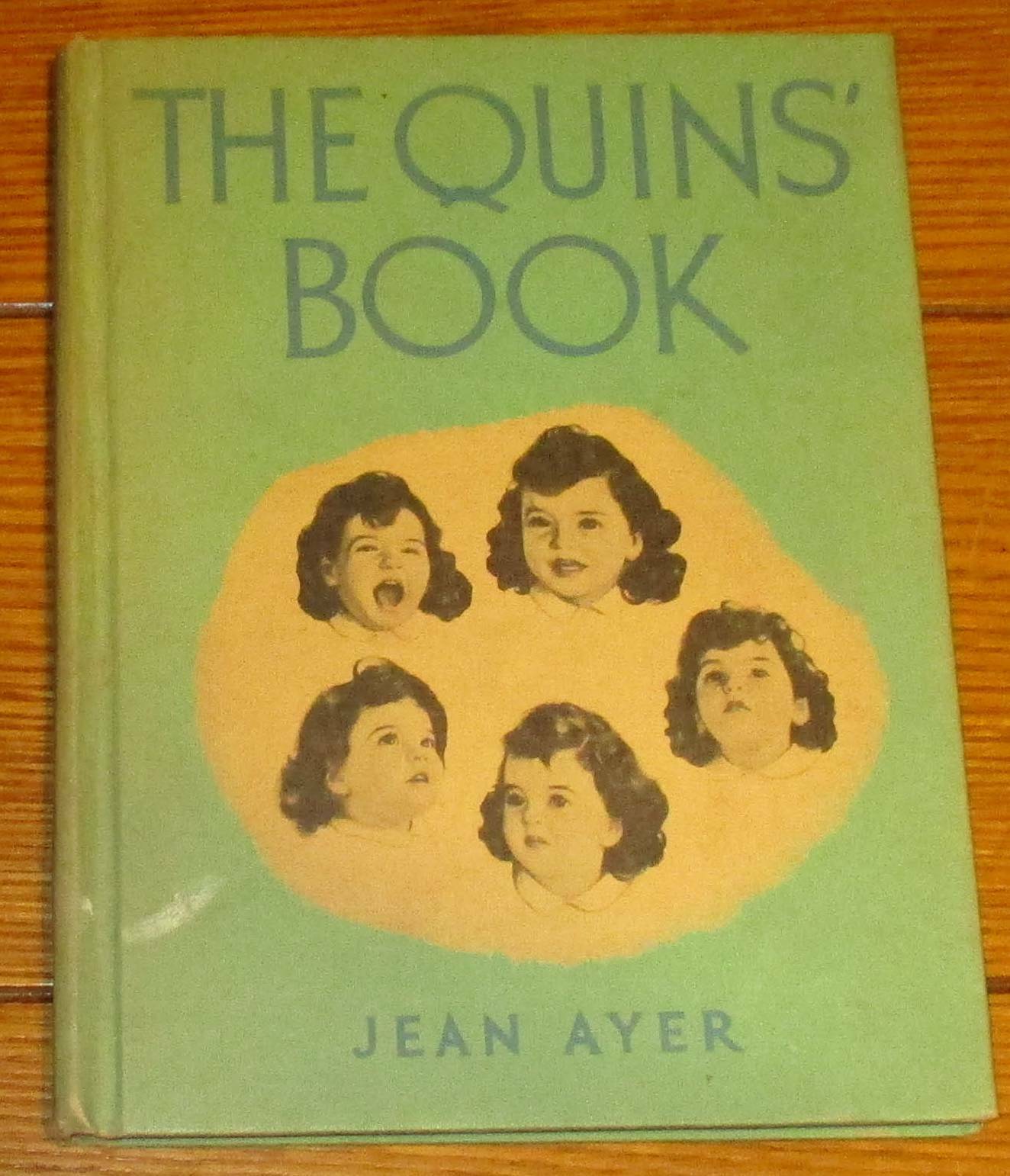 The Quins&rsquo; Book SIGNED by Jean Ayer 1937 114 Pages H/C Photograph Book RARE!!