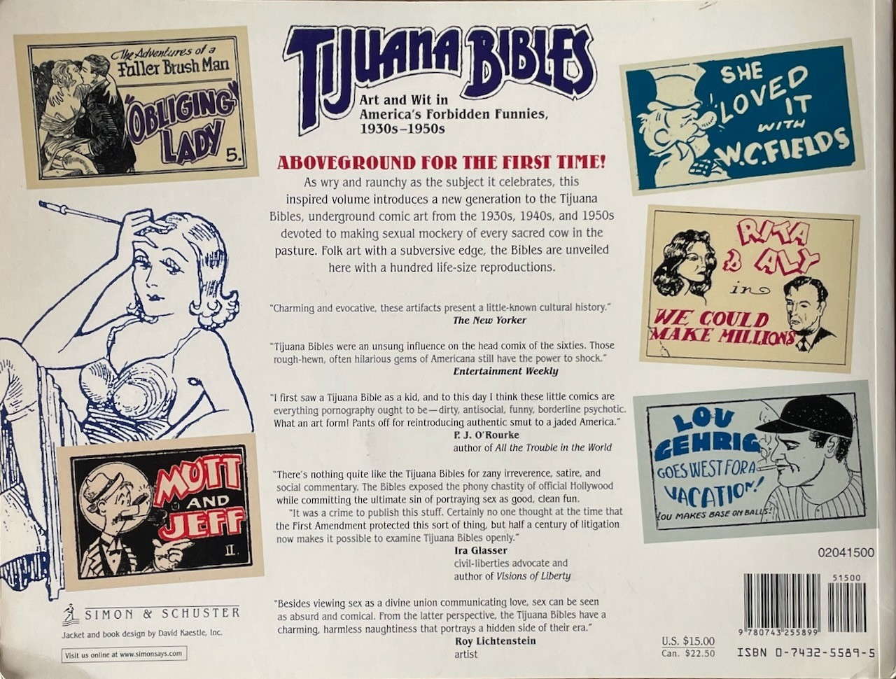 Tijuana Bibles: Art and Wit in America&rsquo;s Forbidden Funnies, 1930s-1950s / pb