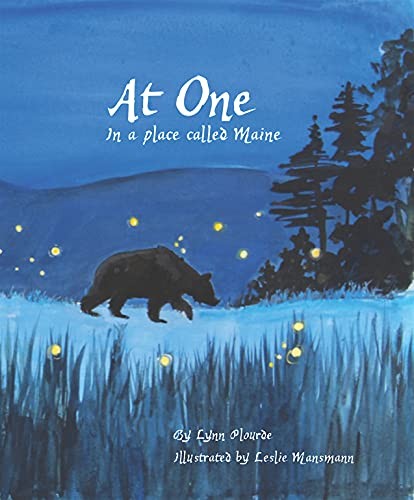 At One: In a Place Called Maine – Hardcover By Plourde, Lynn – VERY GOOD