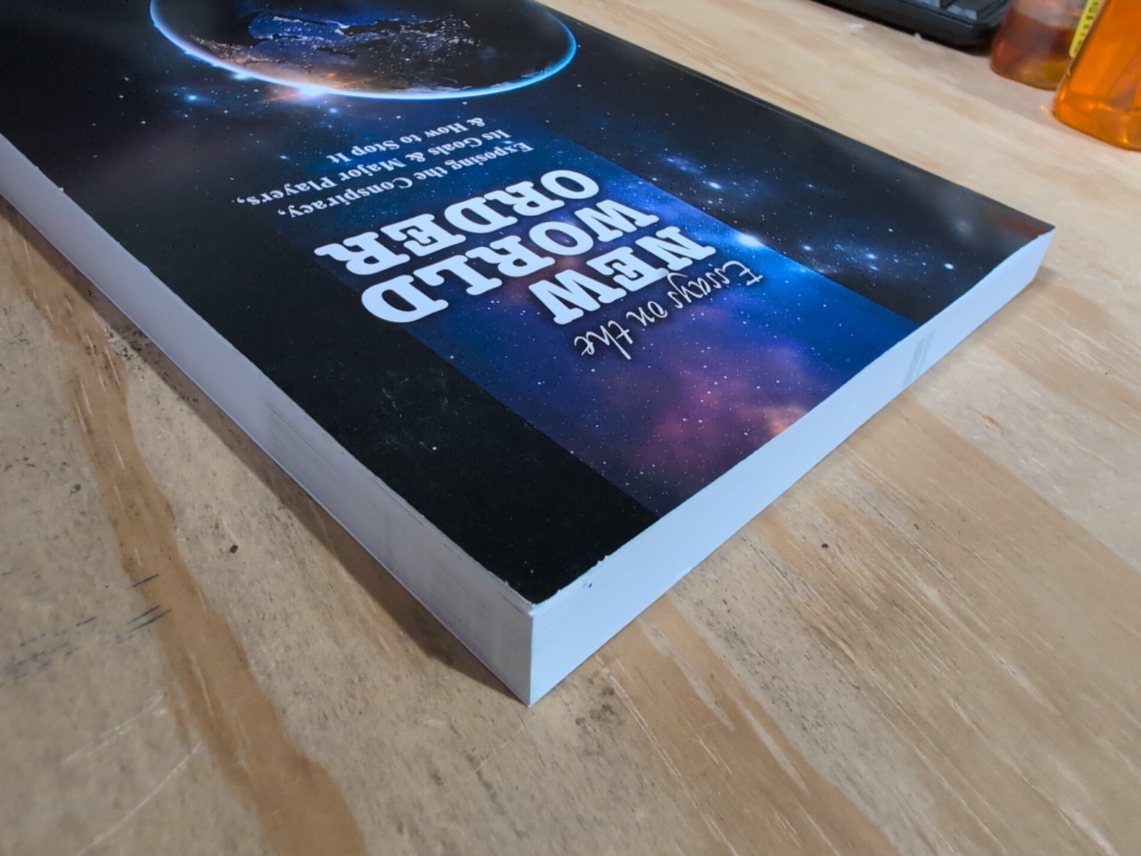 Essays On The New World Order Exposing The Conspiracy, It&rsquo;s Goals& Majors…