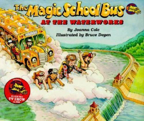 At The Waterworks; Magic School Bus – 9780590437394, hardcover, Joanna Cole