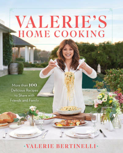 Valerie&rsquo;s Home Cooking: More than 100 Delicious Recipes to Share wit – VERY GOOD