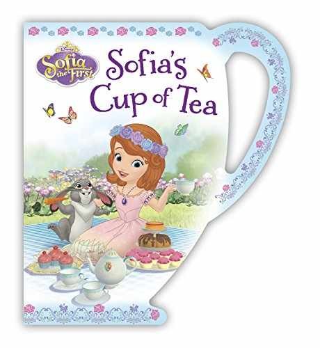 Sofia the First Sofia&rsquo;s Cup of Tea – Board book, by Hapka Catherine – Very Good