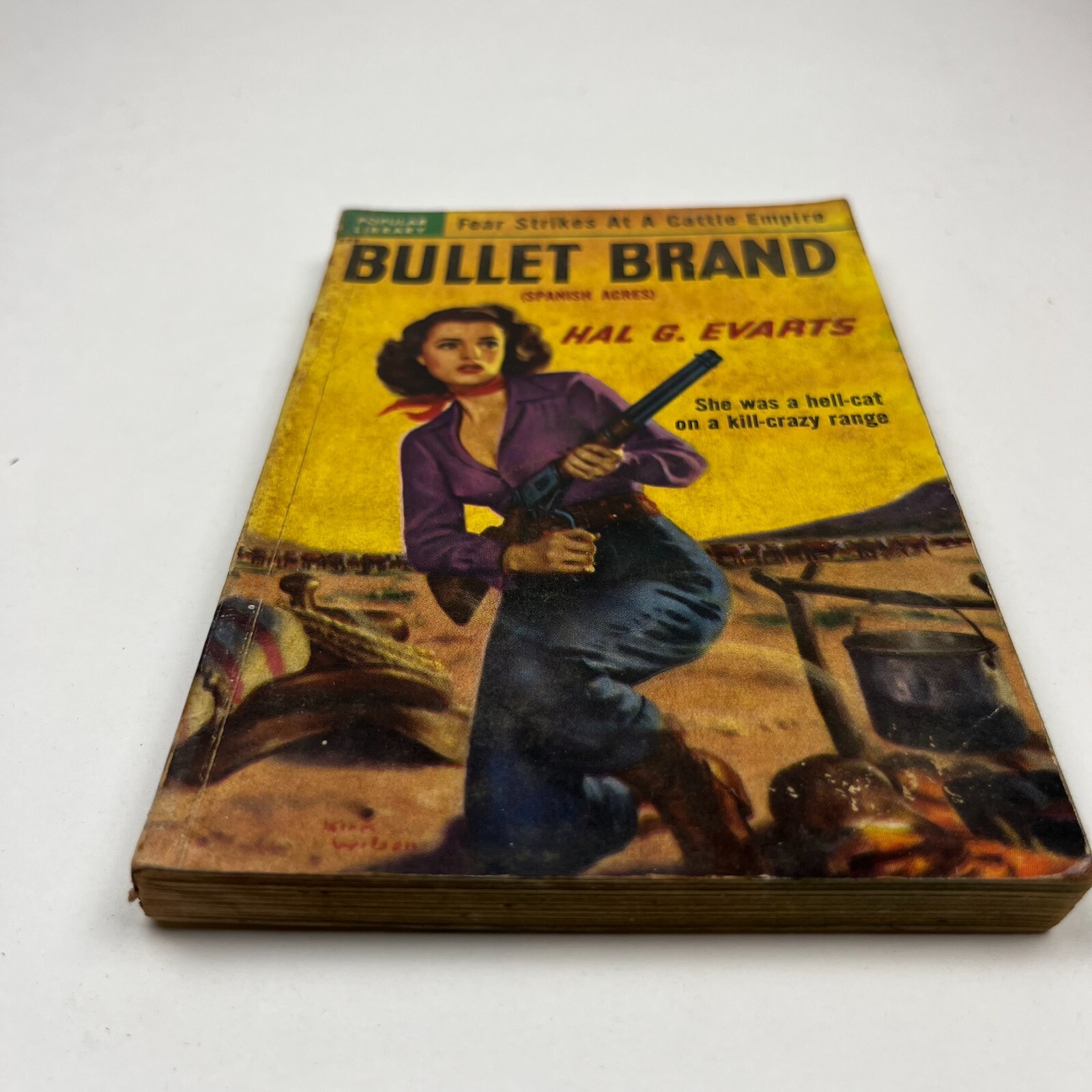 Bullet Brand by Hal G Evarts aka Spanish Acres Popular Library #329 1951 GGA