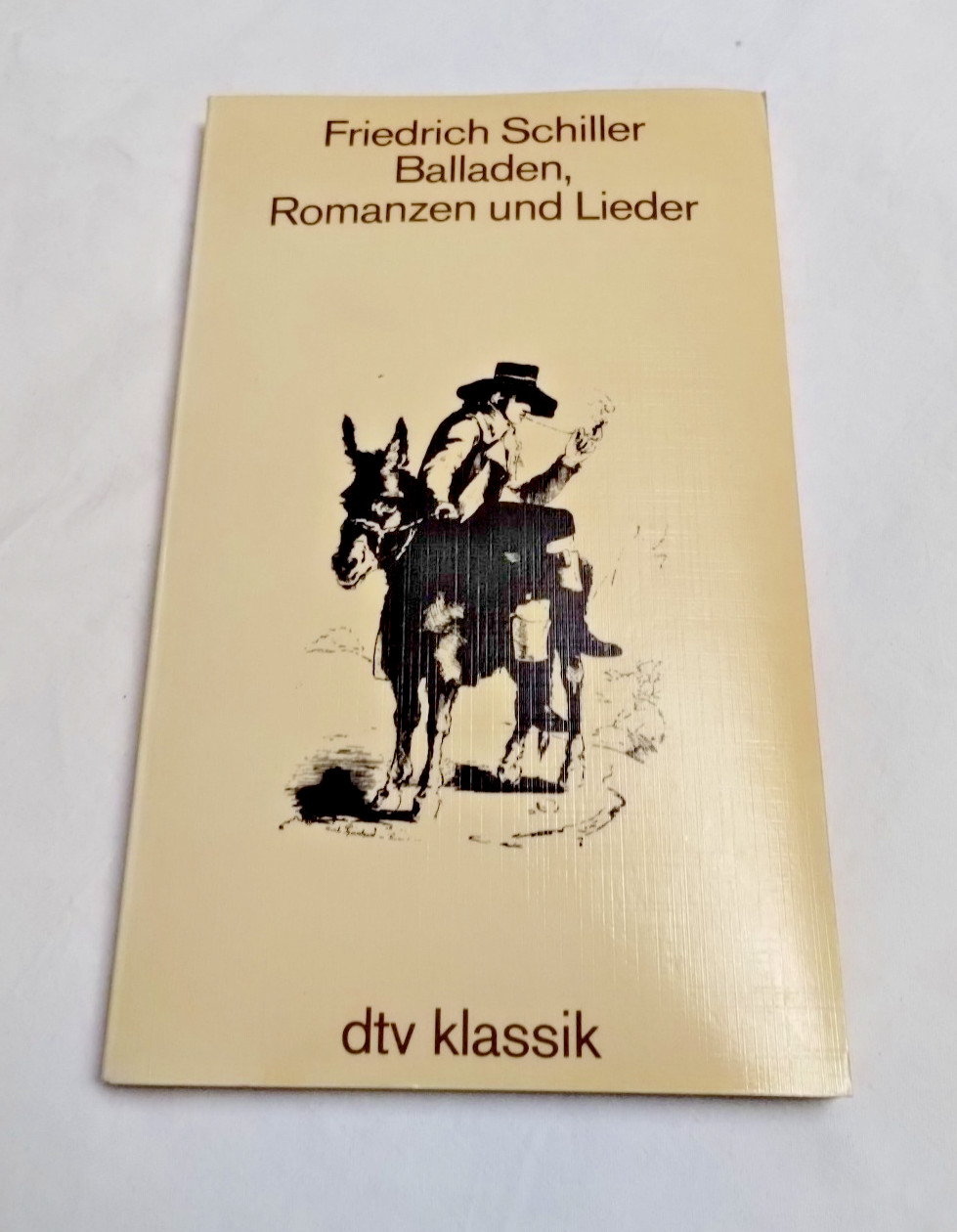 Balladen, Romanzen Und Lieder by Friedrich Schiller 1984 Vintage German 80&rsquo;s PB