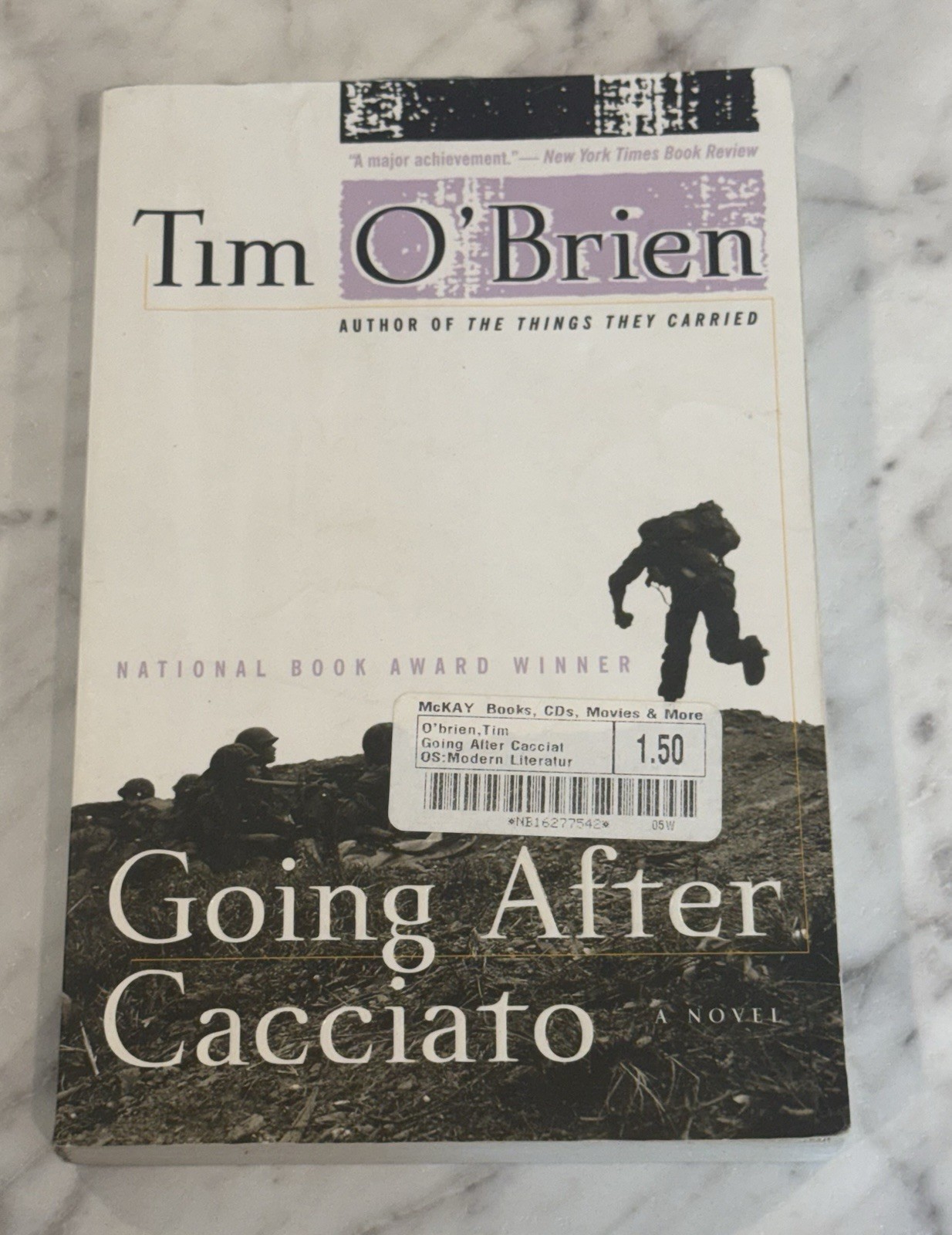 Going After Cacciato a Novel by Tim O&rsquo;Brien (1999, Trade Paperback)