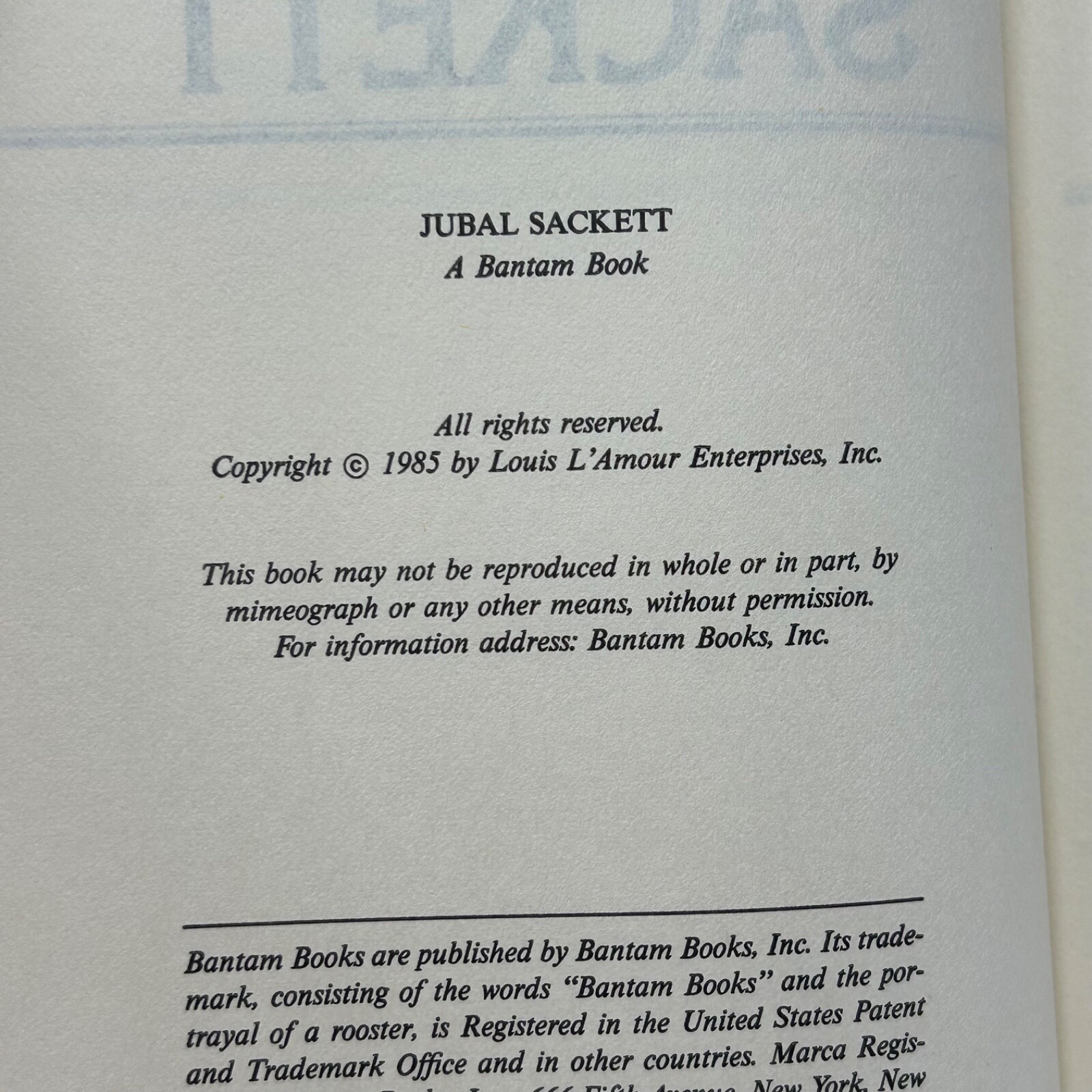 Jubal Sackett By Louis L&rsquo;amour 1985 First Edition, First Printing