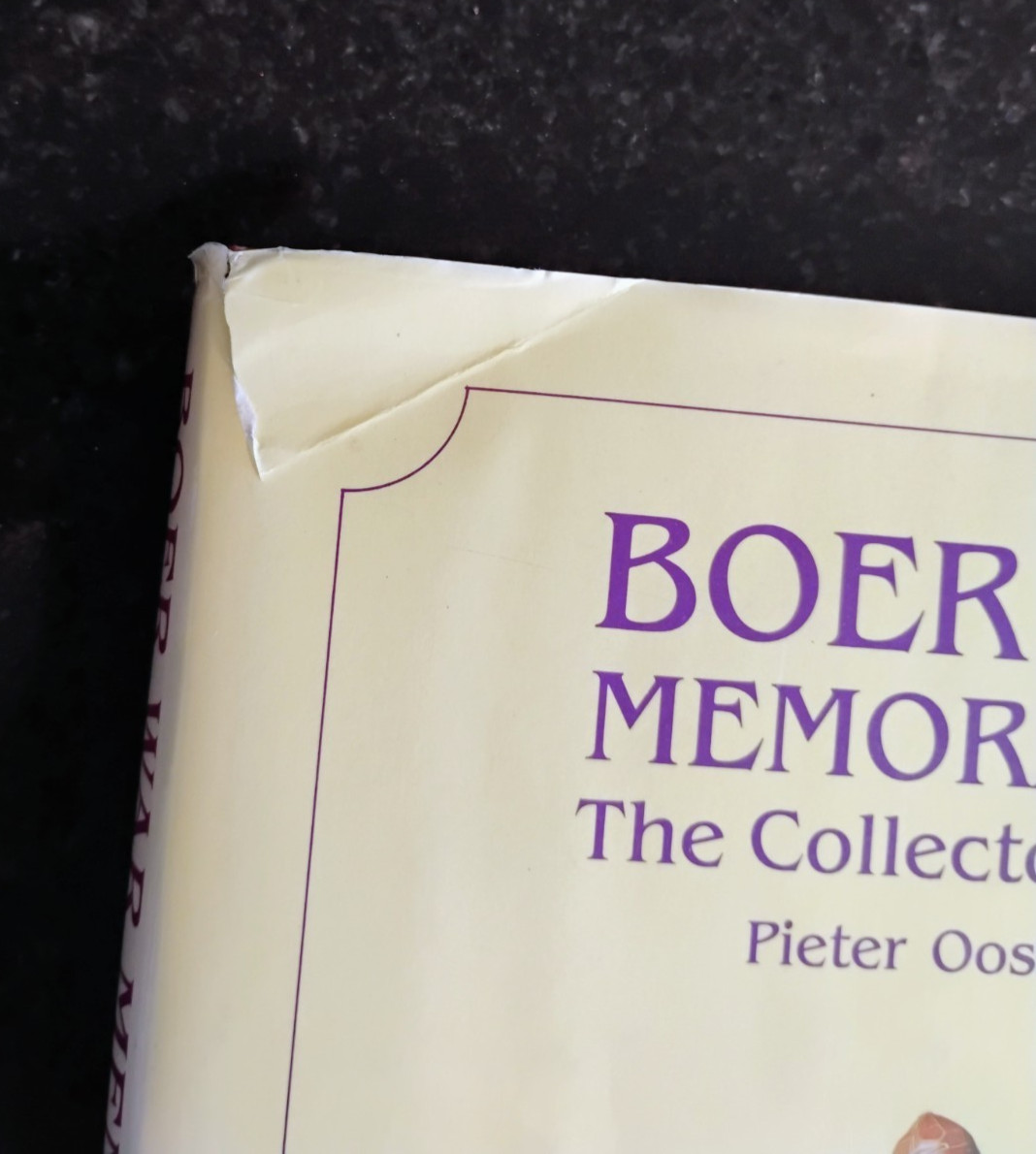 BOER WAR MEMORABILIA – THE COLLECTOR&rsquo;S GUIDE – PIETER OOSTHUIZEN – HARDCOVER