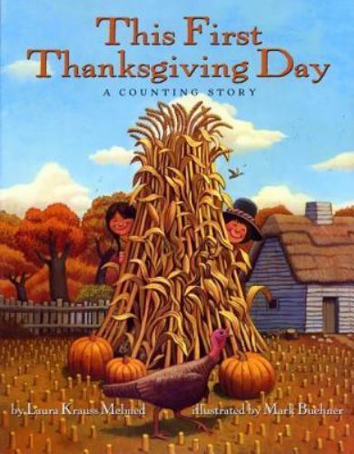 This First Thanksgiving Day: A Co- Laura Krauss Melmed, 9780060541842, paperback