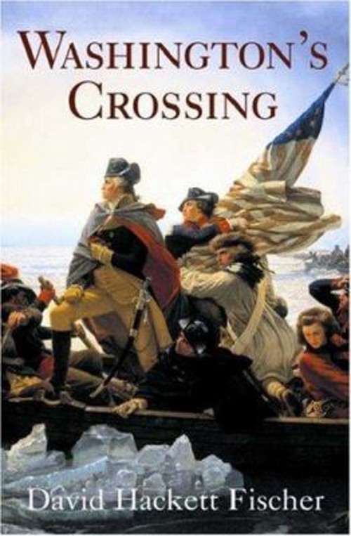 Washington&rsquo;s Crossing Hardcover David Hackett Fischer