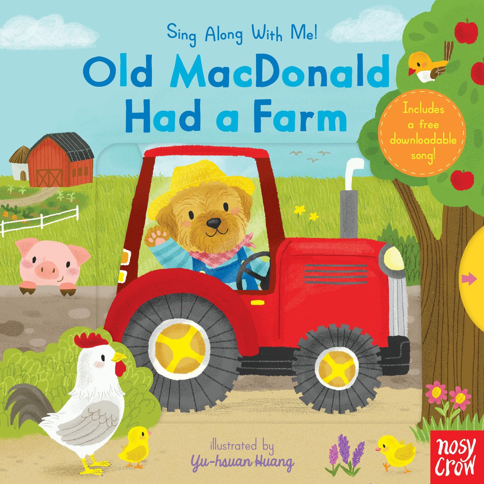Old MacDonald Had a Farm: (A Classic Nursery Rhyme Board Book with Interacti…