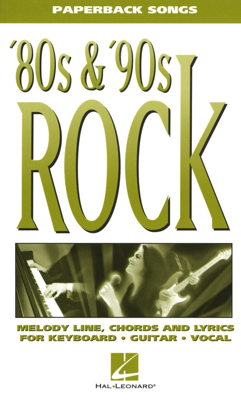 &rsquo;80s & &rsquo;90s Rock (Paperback Songs) – paperback Various