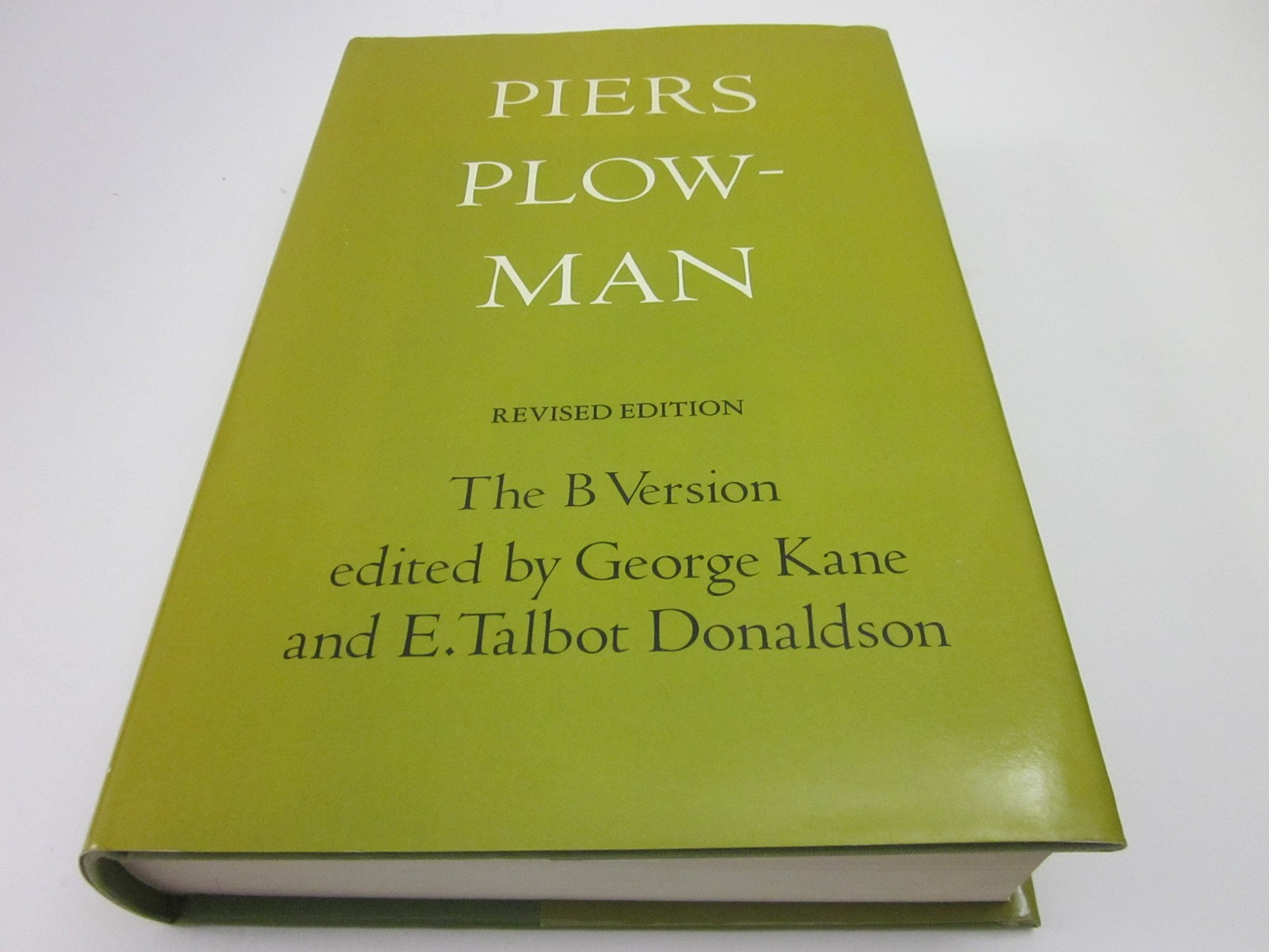 Piers Plowman: The B Version – Will&rsquo;s Visions of Piers Plowman, Do-Well,