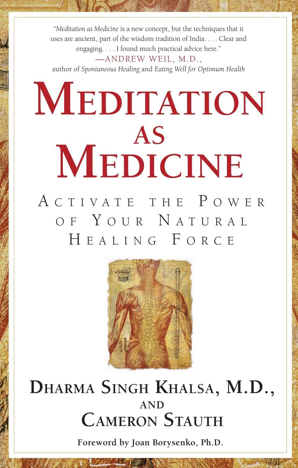 Meditation As Medicine: Activate the Power of Your Natural Healing Force – K…