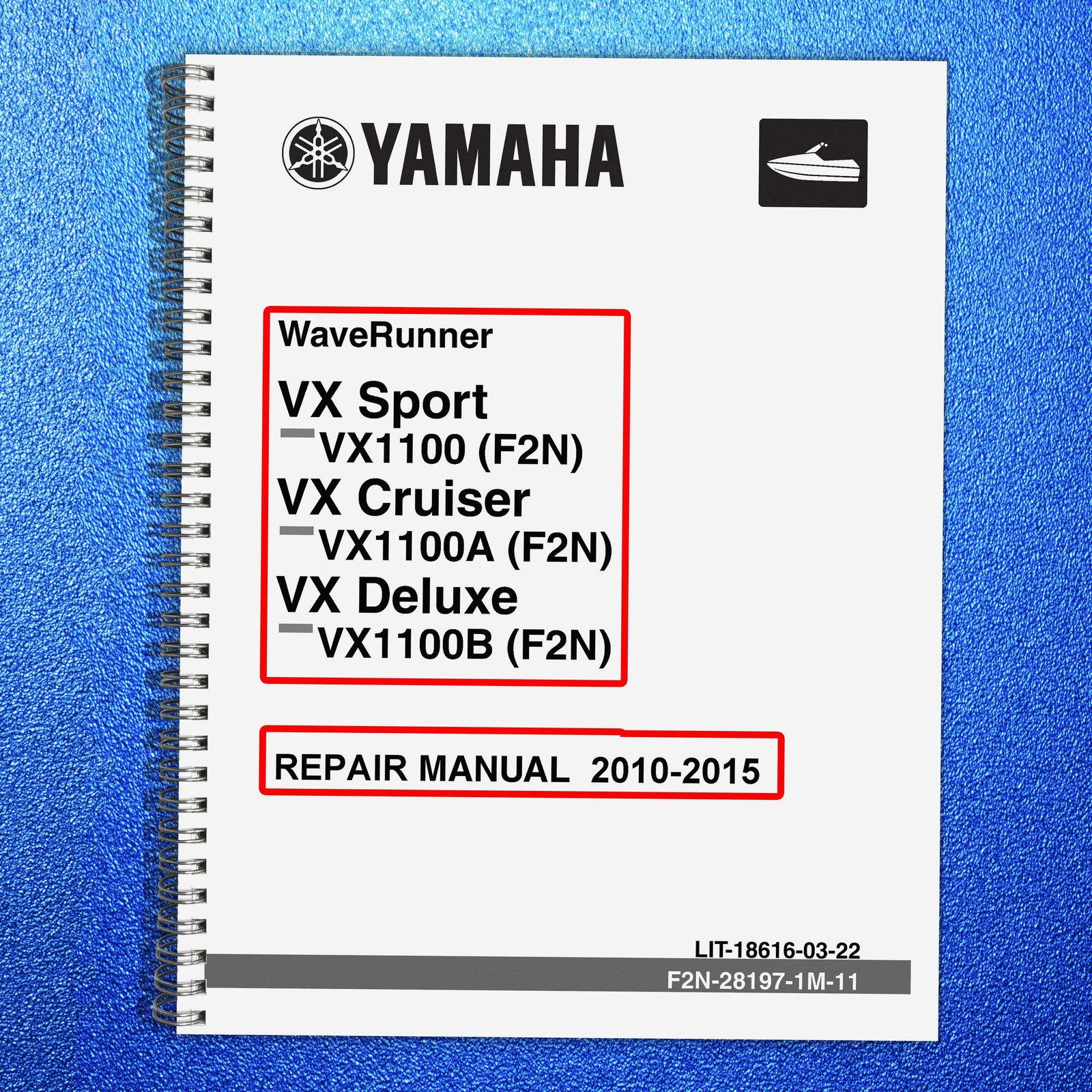 YAMAHA VX SPORT VX1100 FN2 CRUISER VX1100A VX DELUXE VX1100B REPAIR MANUAL 2010-