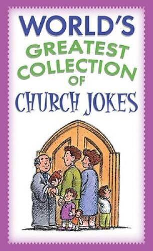 World&rsquo;s Greatest Collection of Church Jokes – Mass Market Paperback – VERY GOOD