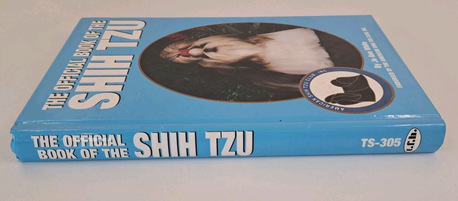 The Official Book of the Shih Tzu by Jo Ann White Vintage 90s 1997