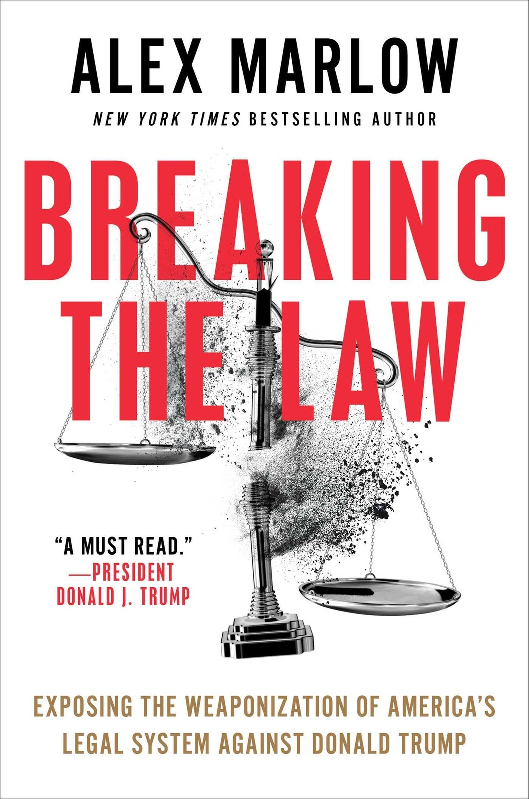 Breaking the Law: Exposing the Weaponization of America&rsquo;s Legal System Again…