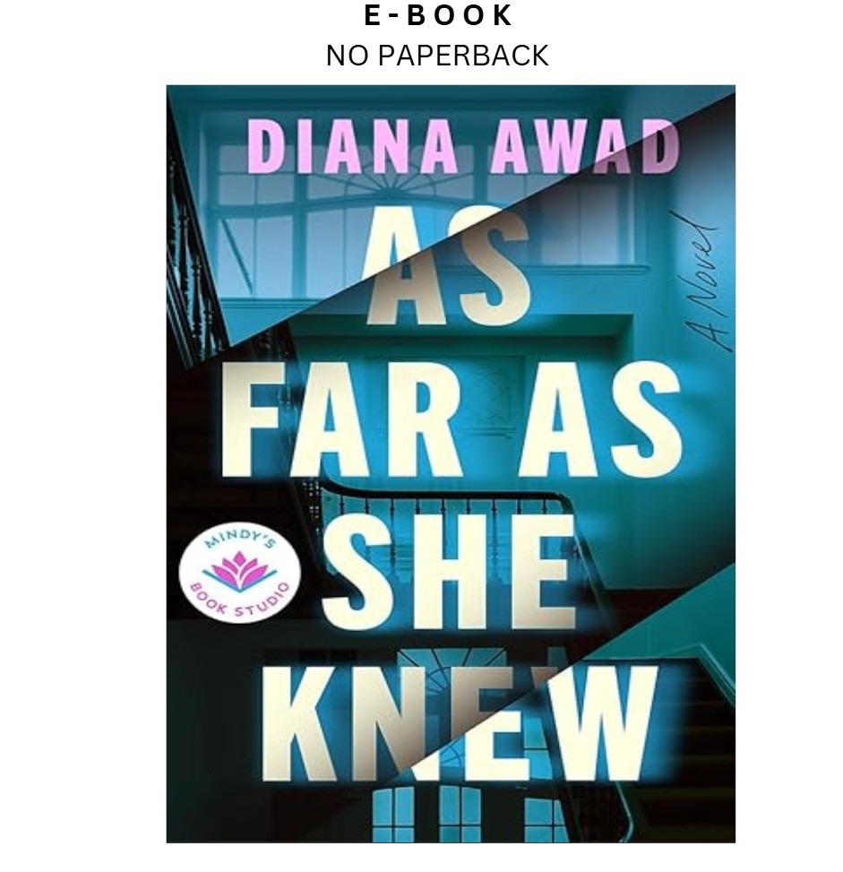 As Far as She Knew: A Novel, Diana Awad 2026