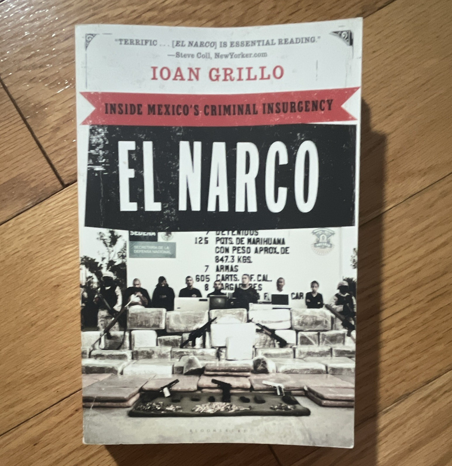 Ioan Grillo El Narco: Inside Mexico&rsquo;s Criminal Insurgency TP English Bloomsbury