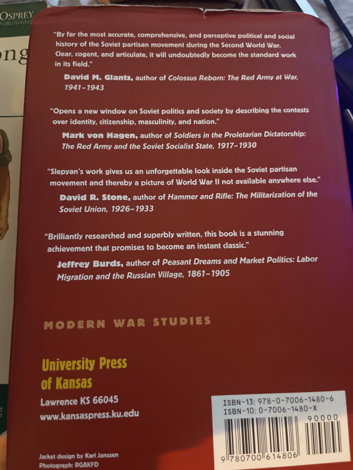 Stalin&rsquo;s Guerrillas: Soviet Partisans in World War II by Kenneth Slepyan: New