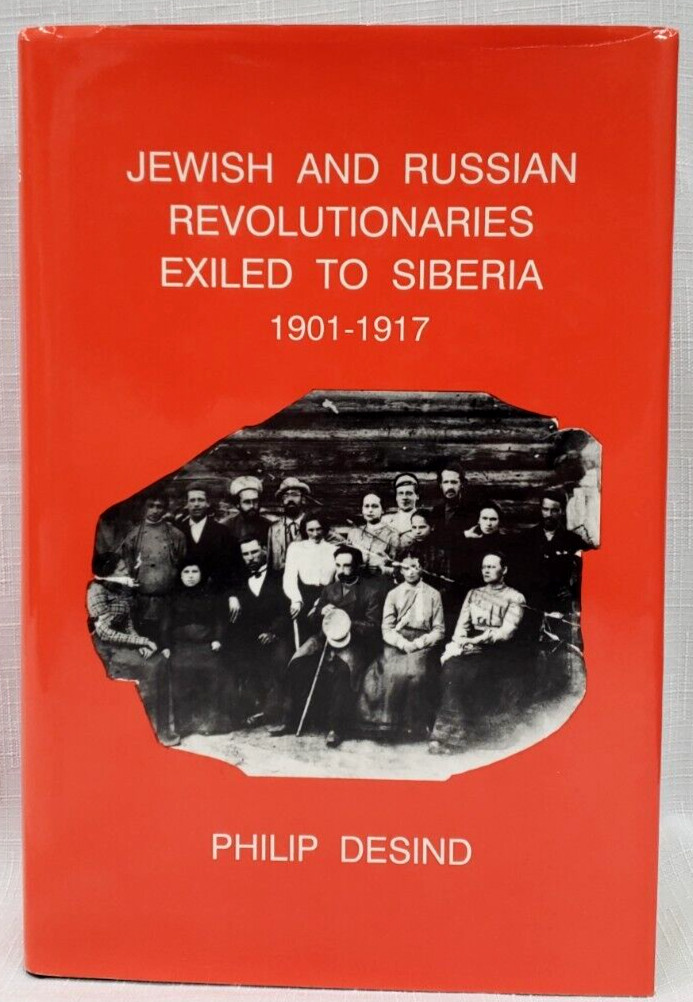 2x Signed,Desind JEWISH/RUSSIAN REVOLUTIONARIES EXILED- SIBERIA,Judaism History