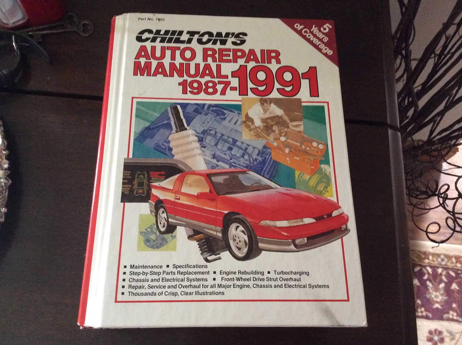 Chilton&rsquo;s Auto Repair Manual 1987- 1991 – Writers of Chilton&rsquo;s Manuals – Goo…