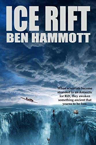 Ice Rift: An Action Adventure Sci-Fi Horror set in Antarctica