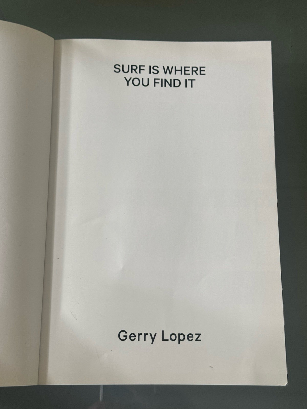 Surf Is Where You Find It Gerry Lopez Patagonia Hardcover Revised Ed 2015
