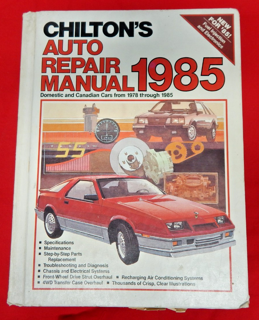 Chilton&rsquo;s Car Repair Auto Manual 1978 to 1985