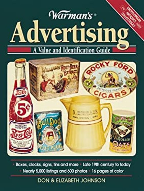 Warman&rsquo;s Advertising : A Value and Identification Guide Paperback