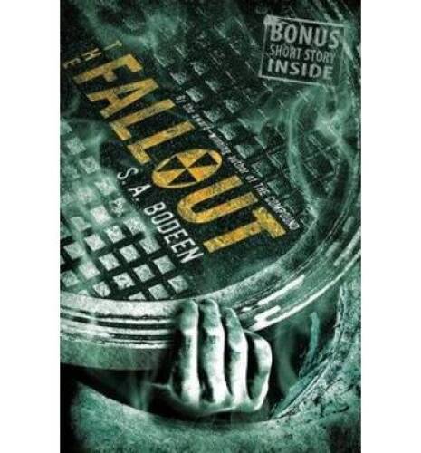 The Fallout – Paperback By SA Bodeen – GOOD