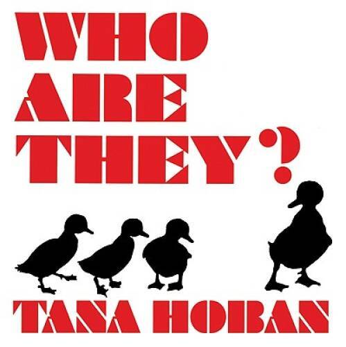 Who Are They? – Board book By Hoban, Tana – GOOD