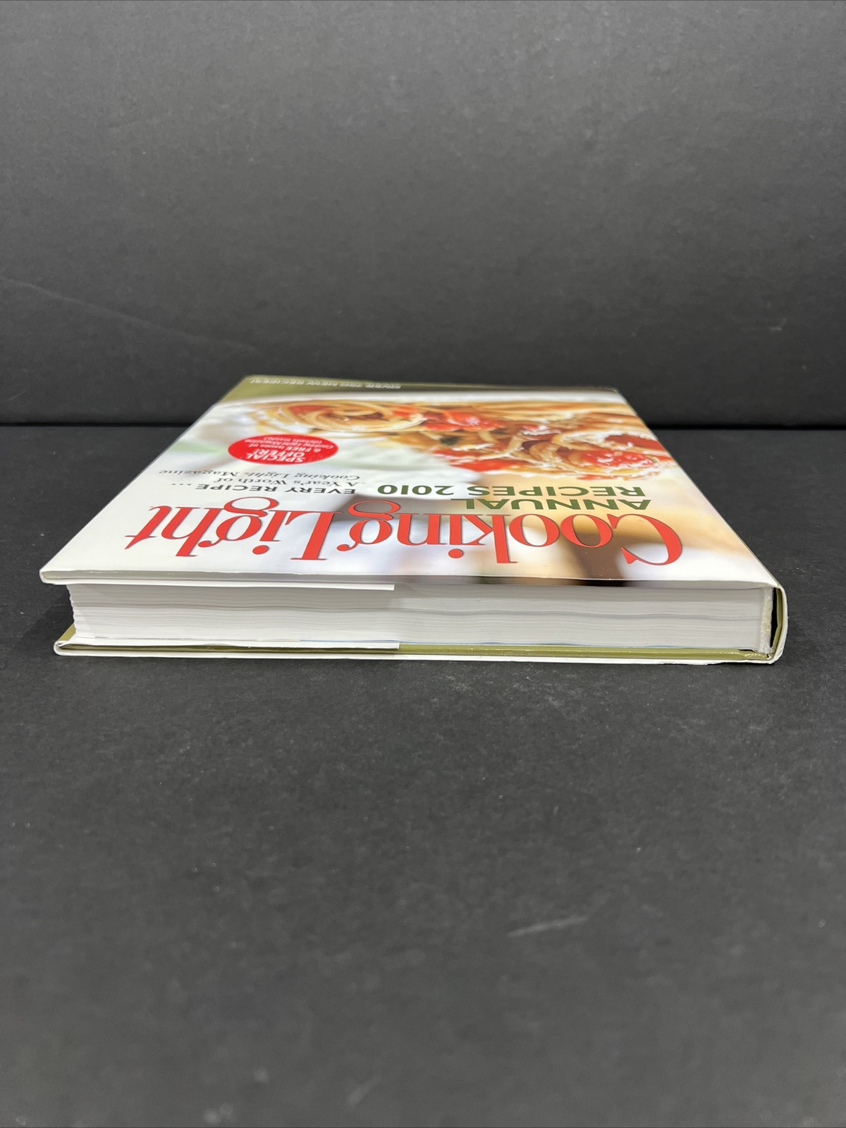 Cooking Light Annual Recipes 2010 A Year&rsquo;s Worth of Cooking Cookbook
