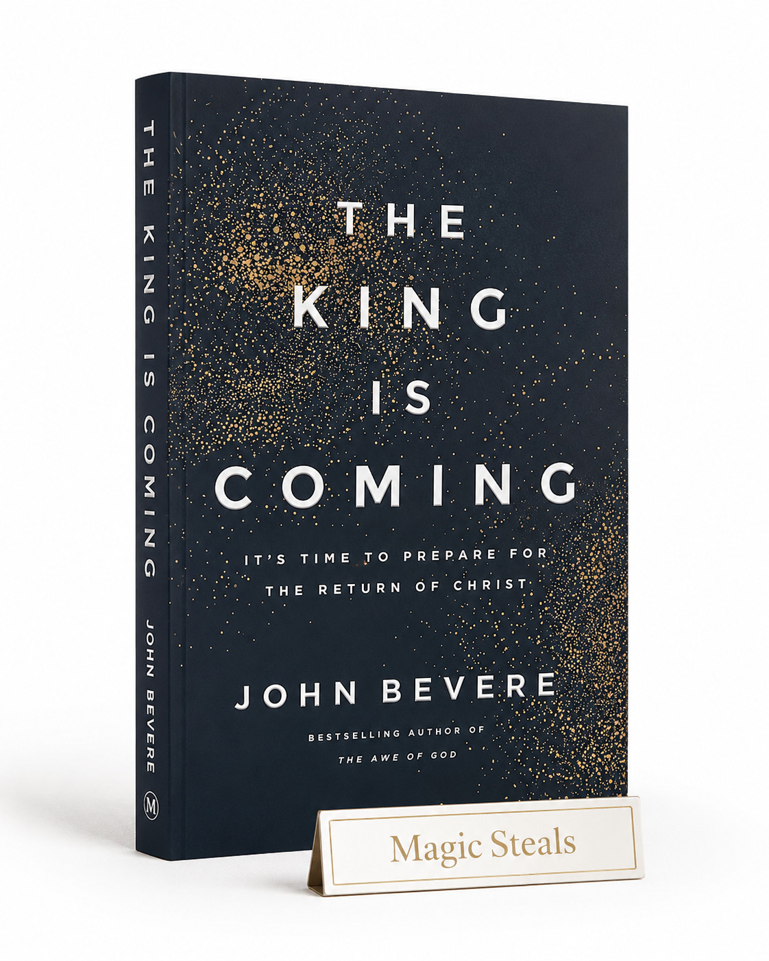 The King Is Coming: It&rsquo;s Time to Prepare By John Bevere Paperback Free Shiping