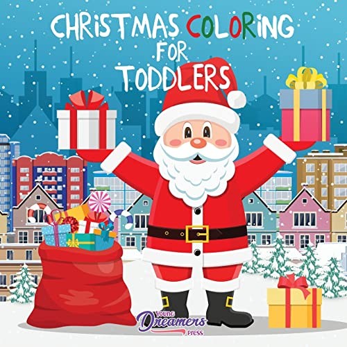 Christmas Coloring for Toddlers:… by Young Dreamers Press Paperback / softback
