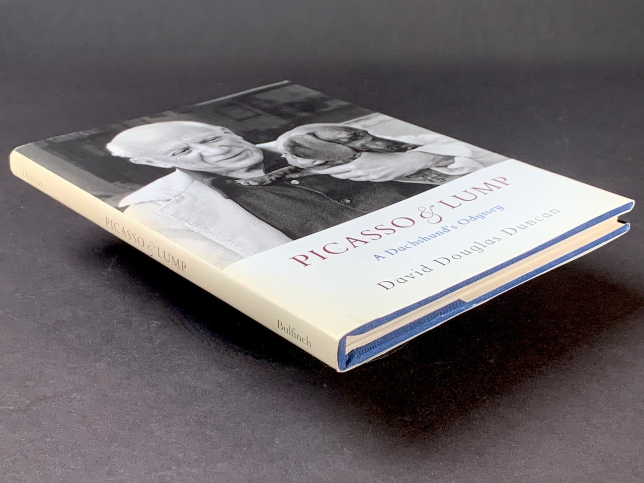 PICASSO & LUMP: A Dachshund&rsquo;s Odyssey – David Douglas Duncan – HC/First Edition