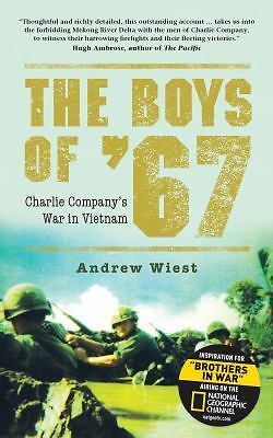 The Boys of &rsquo;67: Charlie Company&rsquo;s War in Vietnam (General Military) – GOOD