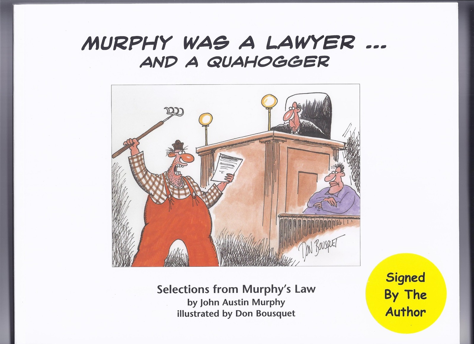Murphy Was a Lawyer… And a Quahogger: Selections from Murphy&rsquo;s Law
