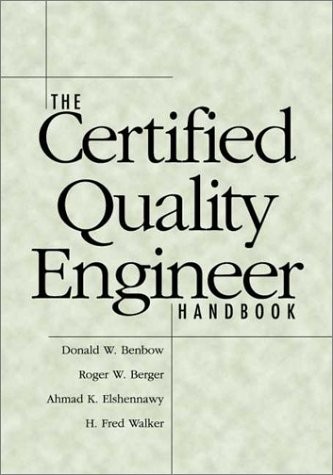 The Certified Quality Engineer&rsquo;s Handbook