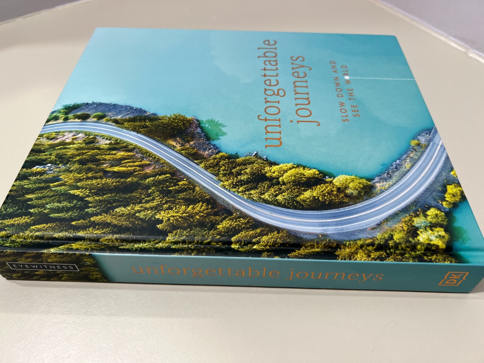 Unforgettable Journeys Slow down and see the world, 2lbs, 14oz, 10×8.5×1&Prime;