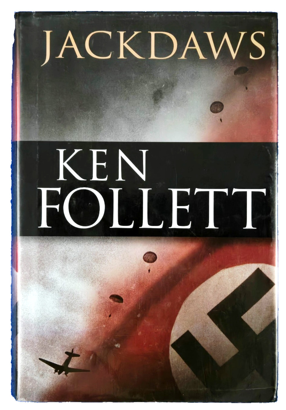 JACKDAWS: BY KEN FOLLET HARDCOVER BOOK SHIPS FREE