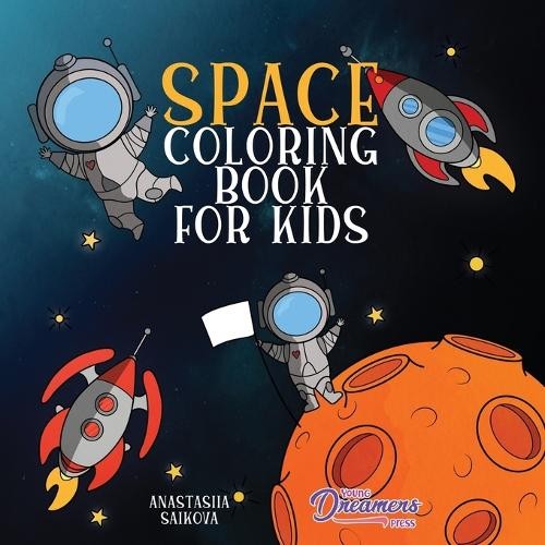 Young Dreamers Press Space Coloring Book for Kids (Paperback)