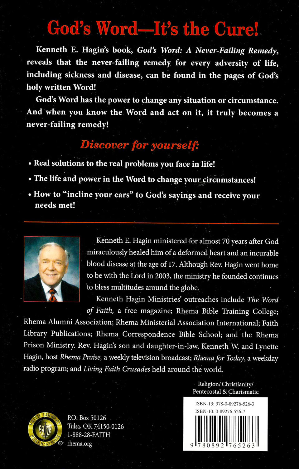 God&rsquo;s Word: A Never Failing Remedy – by Kenneth E Hagin, Sr.