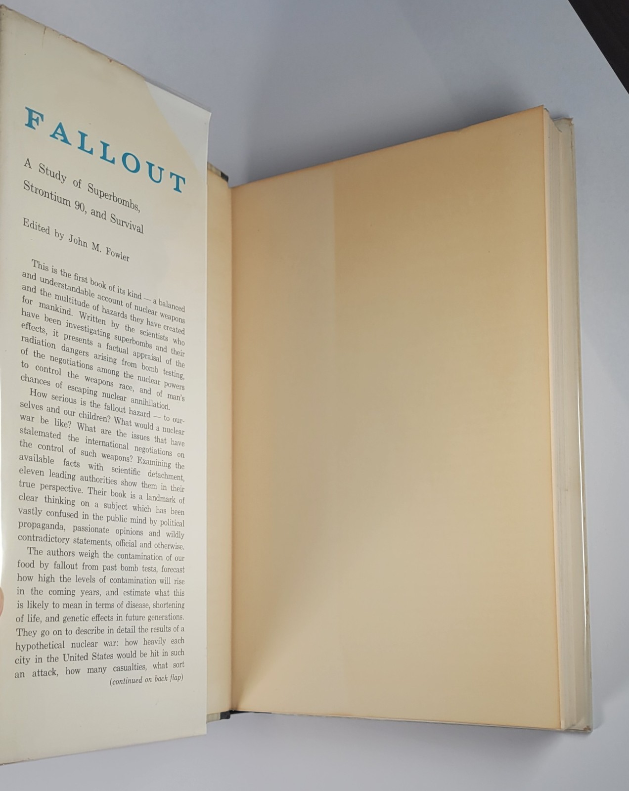 Fallout: A Study of Superbombs, Strontium 90, and Survival- John M. Fowler – HC