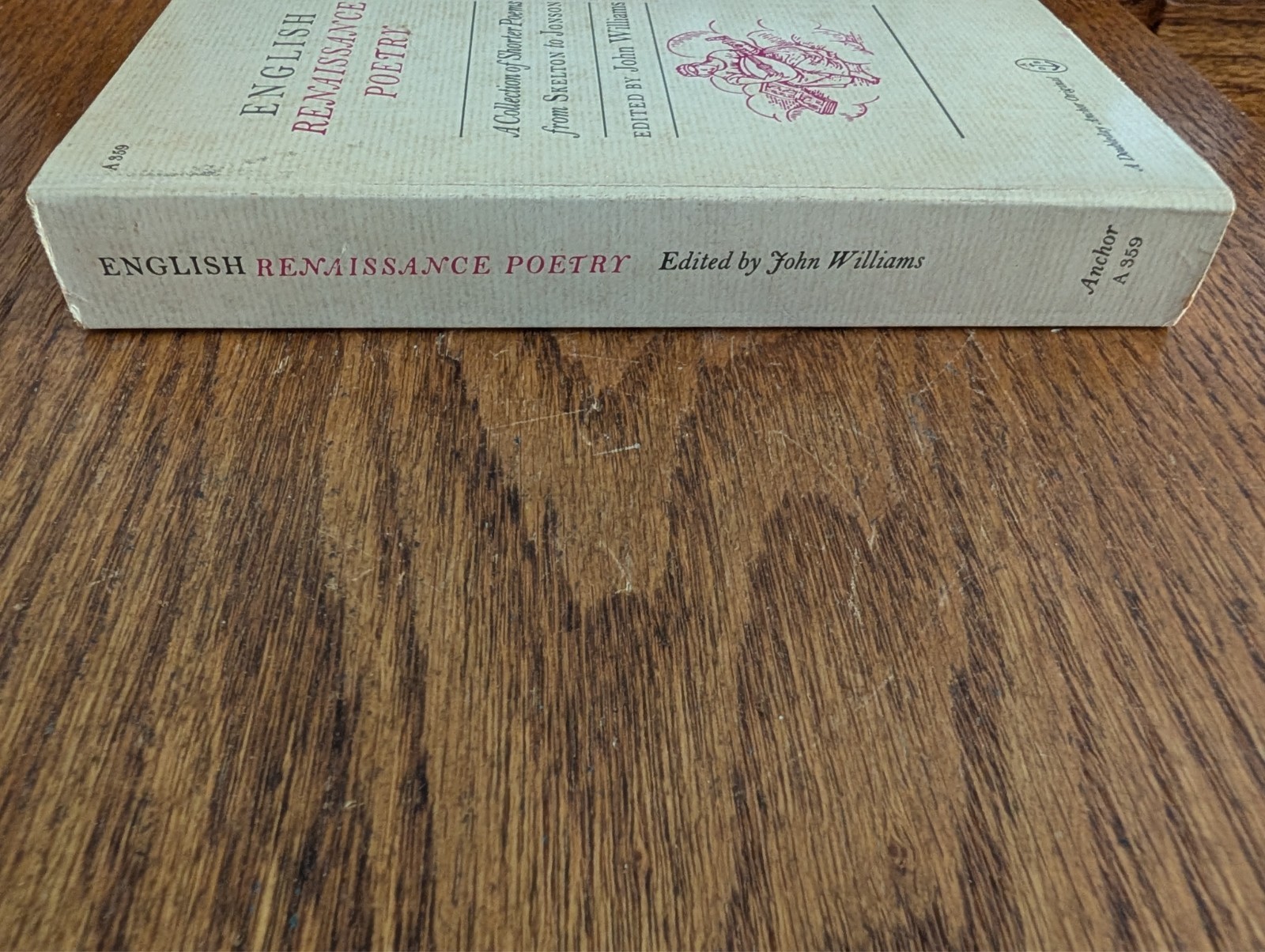 English Renaissance Poetry; John Williams 1963 Anchor Books Paperback
